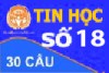 Đề Thi Trắc Nghiệm Tin học thi công chức - Đề Số 18