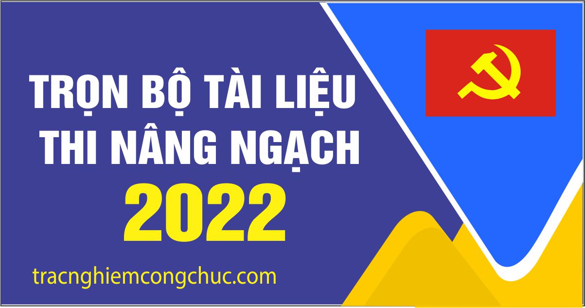tai lieu thi nang ngach 2022