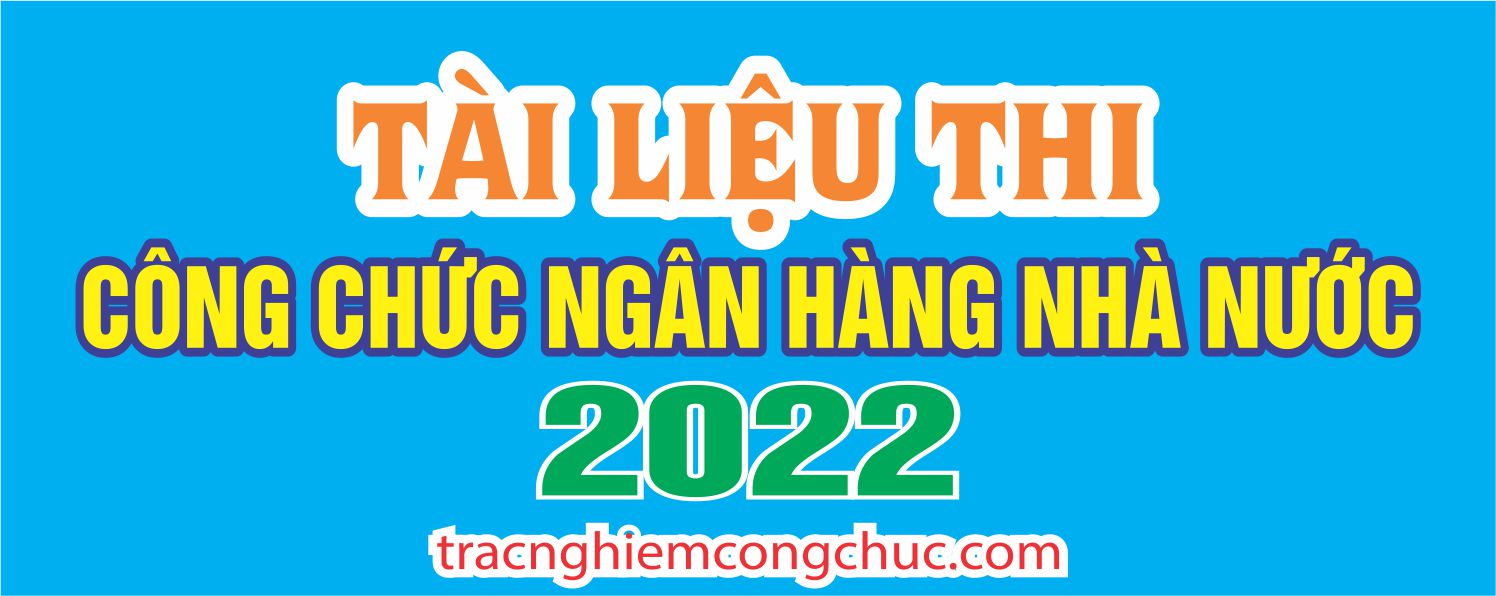 thi cong chuc ngan hang nha nuoc 2022